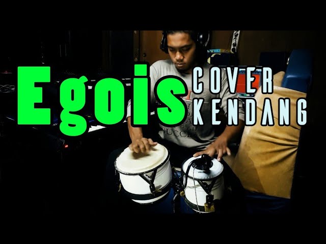 EGOIS cover kendang class=