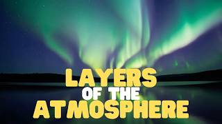 layers atmosphere learn blanket that keeps earth warm