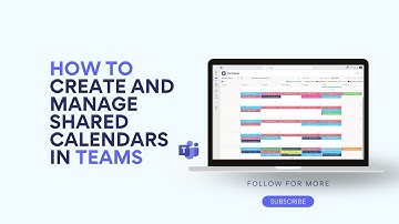 How to Create and Manage Shared Calendars in Teams | Step-by-Step Guide