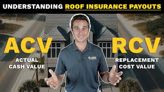 Understanding Roof Insurance Payouts: ACV vs. RCV Policies Explained