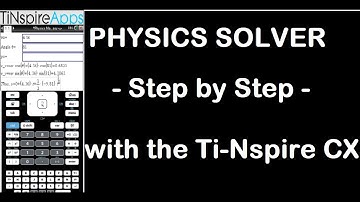 Physics - Step by Step  -  with the Ti-Nspire CX