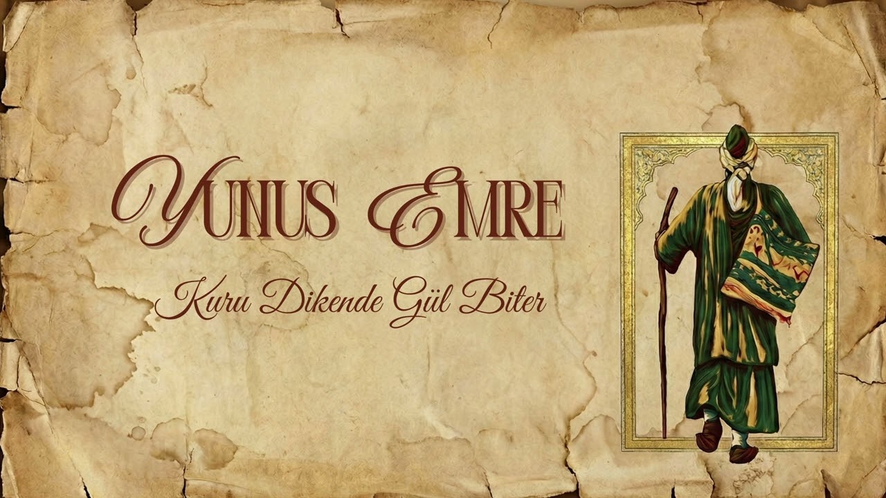 Kuru Dikende Gül Biter - Yunus Emre | Dervişnağme