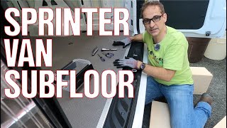 Sprinter Van Subfloor Install  Part 1