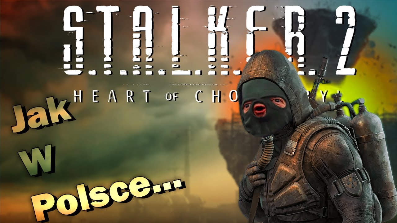 Typowe Popołudnie W Polsce - S.T.A.L.K.E.R.2 (Odcinek 1)