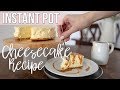 Easy Instant Pot Cheesecake Recipe