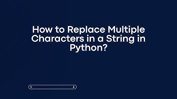How to Replace Multiple Characters in a String in Python?