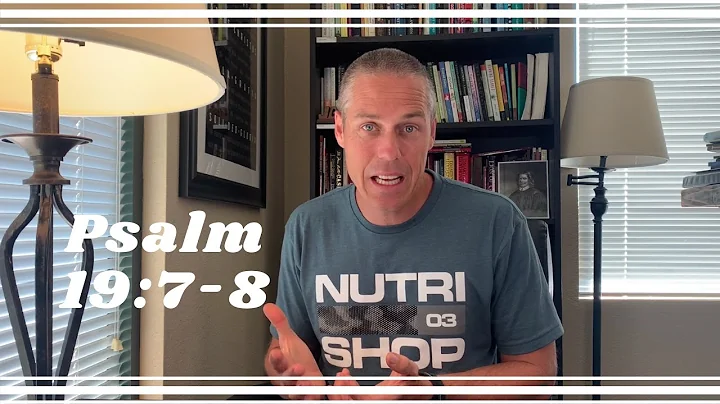 Psalm 19:7-8