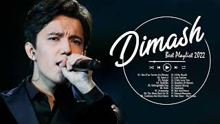 Dimash Kudaibergen Greatest Hits Playlist 2022