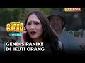 GENDIS PANIK!! Ada Orang Yang Mengikutinya | CURHATAN ORANG DALAM EPS 17 | PART (1/5)