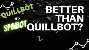 Quillbot versus Spinbot to remove plagiarism / Best article rewriter (PART 2)