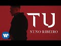 NUNO RIBEIRO - Tu [ Official Music Video ]