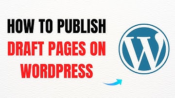How to Publish Draft Pages in WordPress – Full Guide