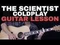 The Scientist Guitar Tutorial 🎸 - Coldplay Guitar Lesson |Easy Chords + Guitar Cover|