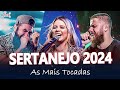 Mix sertanejo 2024  as melhores musicas sertanejas 2024  sertanejo 2024 mais tocadas