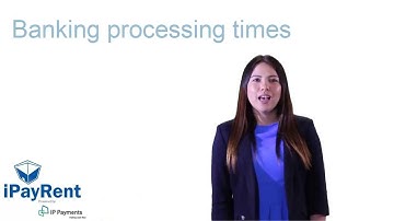 iPayRent Tutorial Series - Video 3 Banking processing time