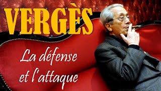 Jacques Vergès : la défense et l'attaque - Retour sur le parcours de Jacques Vergès