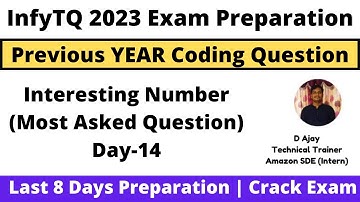 Infytq Previous Year Coding Question | Interesting Number | 2023 BATCH Prep | Day-14 | PYTHON + JAVA