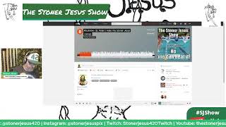 The Stoner Jesus Show LIVE: Chapter 6, Verse 36 - Happy Mother F*cker Day