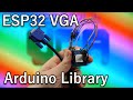 ESP32 VGA Beginner Tutorial [Arduino Library ESP32Lib]