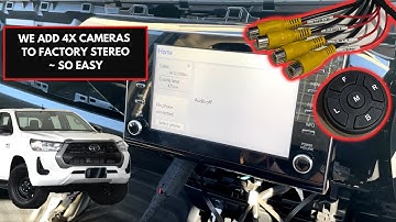 How to Add Multiple Cameras to 2021 Toyota Hilux Stereo Screen | DIY Guide