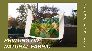 Printing on Linen and Cotton Fabric using my Canon Pro-100 | Artist Talk with Jessie Emile