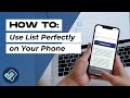 How to use list perfectly on your phone