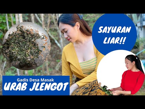 MASAK URAB JLENGOT SEDERHANA KHAS GADIS DESA-BALINESE VILLAGE GIRL