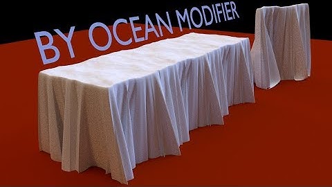 Blender Tutorial: Tablecloth and Curtain By Ocean Modifier