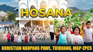 HOSANA // KNP TUIBUANG, MGP-ZPCS