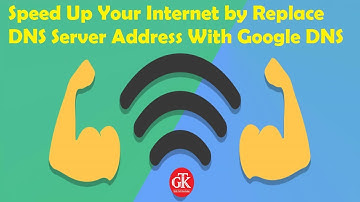 Speed Up Your Internet by Replace DNS Server Address With Google DNS