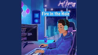 Fire in the Hole (feat. Cocoa Barr)