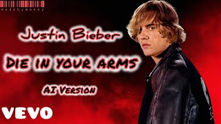 Justin Bieber - Die In Your Arms (2024 Version) (AI Cover) Resimi