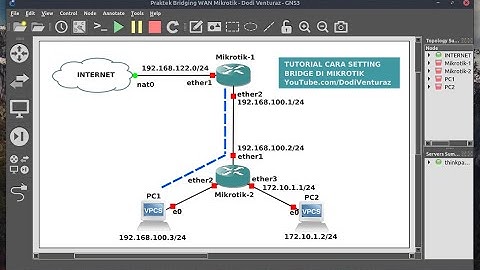 Tutorial Cara Setting Bridge di Router Mikrotik