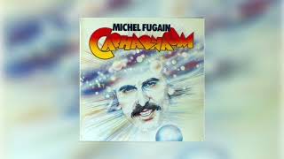 Michel Fugain - Tout ça c'est à nous (Audio Officiel)