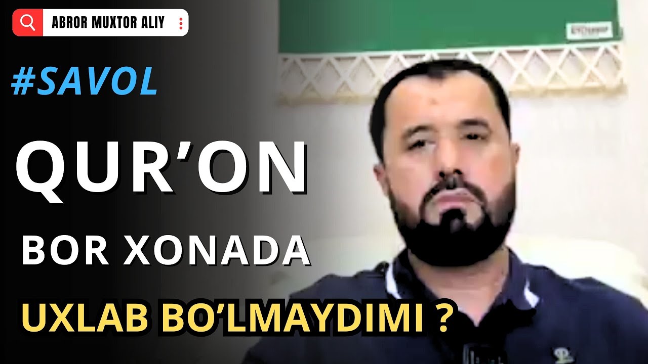 #SAVOL • Qu'ron bor xonada uxlash © Abror Muxtor Aliy @abrormuxtoraliy.official