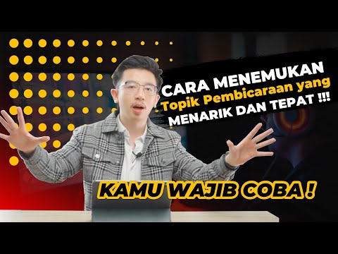 Video: Bagaimana Menemukan Topik Pembicaraan