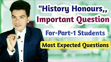 History Honours Part-1 Top Ten Question || B.A.Part-1 History Honours (raj english)