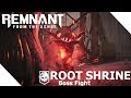 [𝐑𝐅𝐀] 𝐑𝐞𝐦𝐧𝐚𝐧𝐭 𝐅𝐫𝐨𝐦 𝐀𝐬𝐡𝐞𝐬: Boss Fight #3? The Root Shrine  (Solo | Hunter | 𝐇𝐃 )