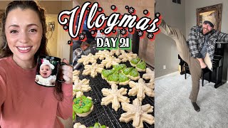 Vlogmas Day 21 | For We Need A Little Baking, Right This Very Minute