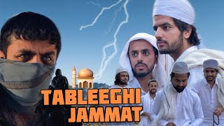 Tableeghi Jammat | The 009 |