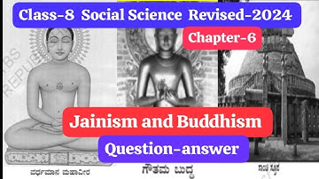 Class-8|SST|Revised-2024|Chapter-6 Jainism and Buddhism (Question-Answer) @ABG555