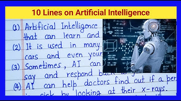 10 Lines on Artificial Intelligence in English || Short Essay on Artificial Intelligence in English