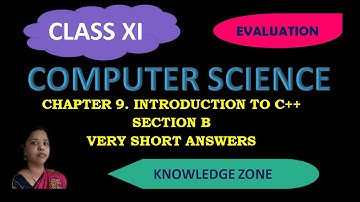 9.INTRODUCTION TO C++ Very Short Answer | Class11 Computer Science TNHSC with explanation