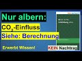 Co2einfluss ist albern siehe berechnung kein nachtrag zum buch iq ist nichts 