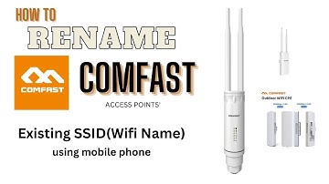 Rename Existing Comfast SSID(Wifi Name) Paano magpalit ng SSID/Wifi name ng comfast antenna pisowifi