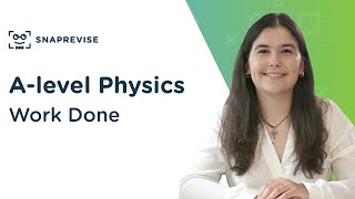 Work Done | A-level Physics | OCR, AQA, Edexcel