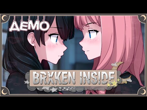 Депрессивные школьницы - BRXKEN INSIDE (демо) ПОЛНОЕ ПРОХОЖДЕНИЕ | ritsu ☽