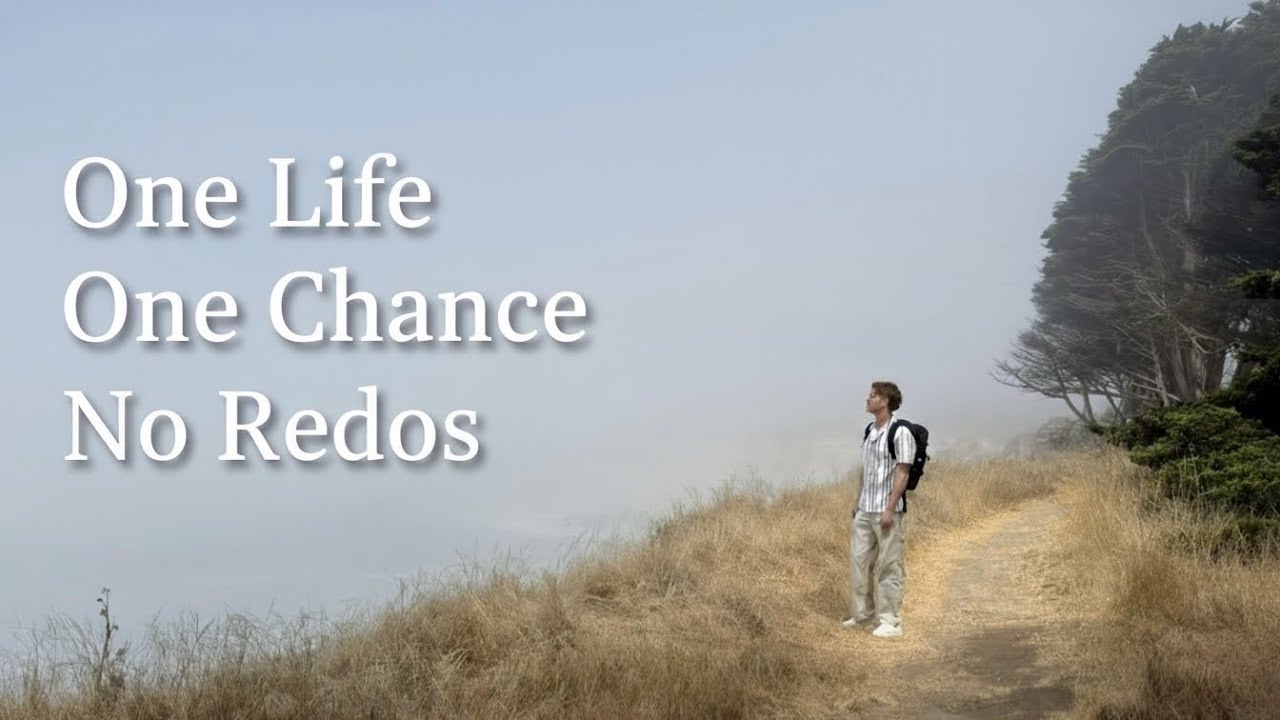One Life One Chance No Redos