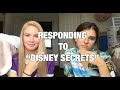 RESPONDING TO DISNEY SECRETS