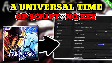 *NEW* A Universal Time OP Script (AUTO FARM , TELEPORT, AUTO FIGHT & MORE) PASTEBIN